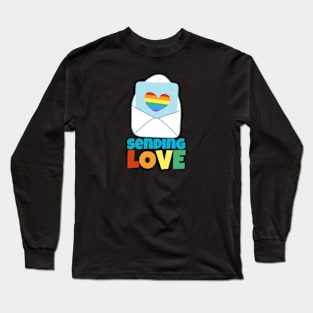 Sending Love LGBT Pride Long Sleeve T-Shirt